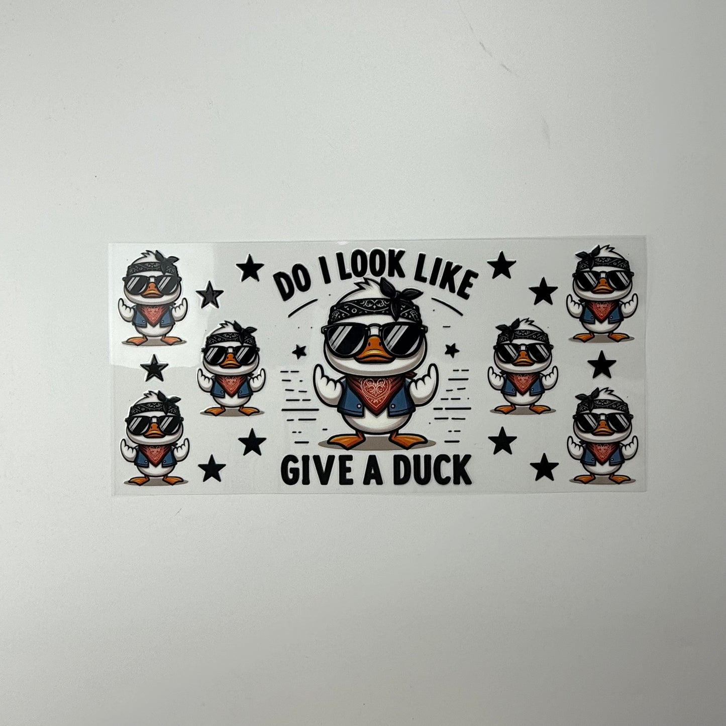 Do I Look Like I Give A Duck