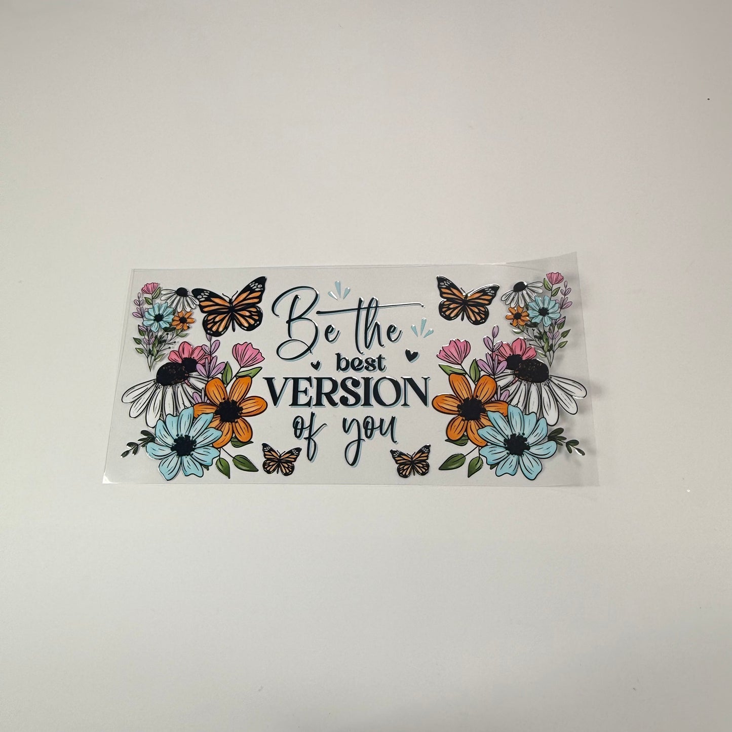 Quote - Be The Best Version - Wattsupcustoms