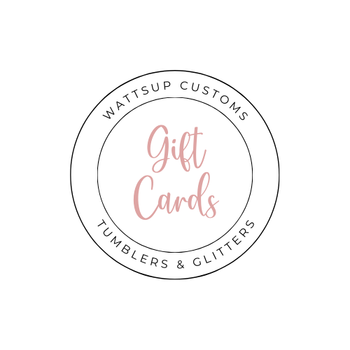 Wattsup Customs Gift cards - Wattsupcustoms