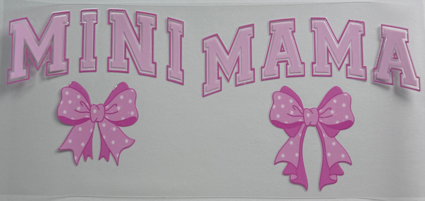 Mama Mini Pink