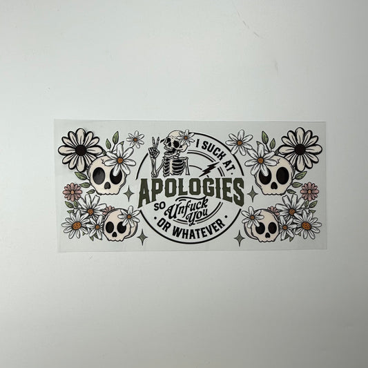 I Suck at Apologies