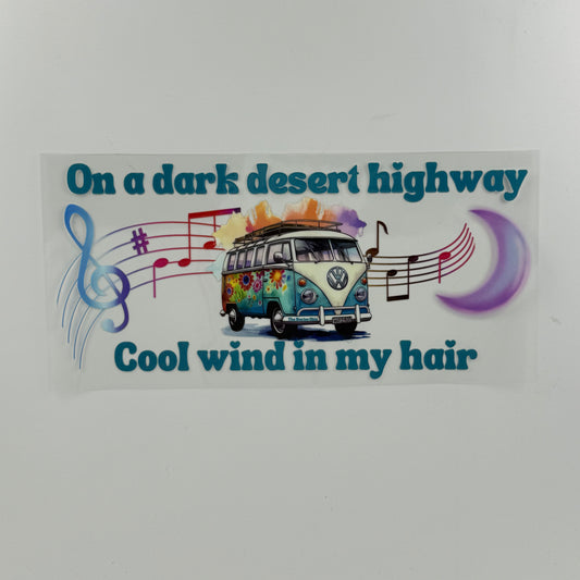 Quote On a Dark Desert Highway